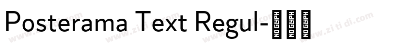 Posterama Text Regul字体转换